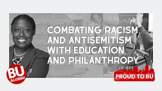 Combatting Racism and Antisemitism with Education and Philanthropy | Ayele Shakur (Questrom’87)