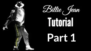 Billie Jean Intro Tutorial (Part 1)