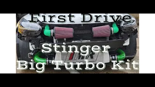 Stinger BIG Turbo Kit First Drive
