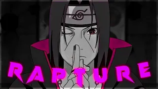 ☁Itachi Uchiha | Naruto - 🔮Rapture「AMV/Edit」