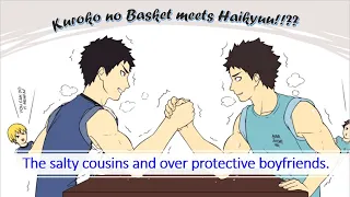 KnB meets haikyuu!!??- The Salty friends and overprotective booyfriends