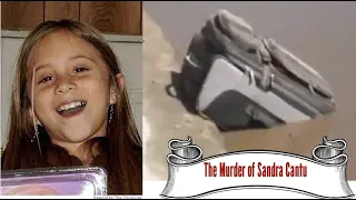 The Murder of Sandra Cantu