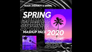 Kolya Zhdanov & ONRML - Spring Mashup Pack 2020