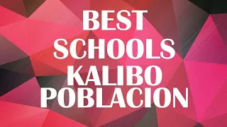 Best Schools around Kalibo poblacion, Philippines