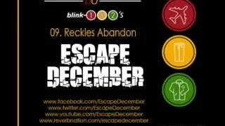 09. Reckless Abandon - Escape December