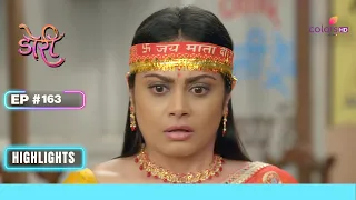 Neelu fabricates Doree's death | Doree | डोरी | Ep. 163 | Highlights