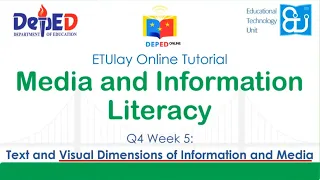 Text and Visual Dimensions of Information and Media || MIL || SHS Quarter 4 Week 5