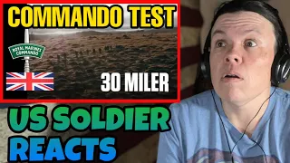 The 30 Miler - Royal Marines Commando Test (US Soldier Reacts to Test 4)