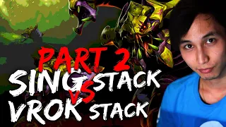 WAY MORE TIRING THAN RANKED | SING STACK vs VROKSNAK STACK Part 2 (SingSing Dota 2 Highlights #1676)