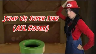 Jump Up, Super Star - The Living Tombstone (ASL Cover)