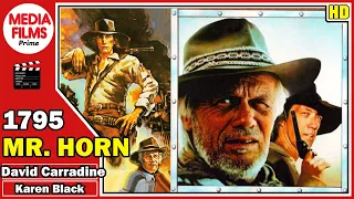 Mr. Horn - (1979) - WESTERN - David Carradine - Miniserie Completa en HD - Castellano