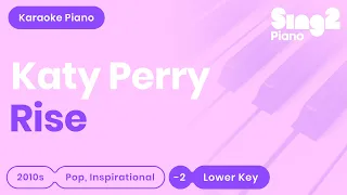 Katy Perry - Rise (Lower Key) Karaoke Piano
