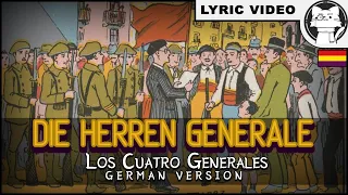 Die Herren Generale - Ernst Busch  [⭐ LYRICS GER/ENG] [Spanish Civil War Song]