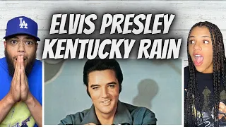 HAPPY BIRTHDAY!| FIRST TIME HEARING Elvis -  Kentucky Rain REACTION