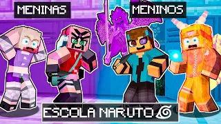 MENINOS vs MENINAS na ESCOLA de NARUTO no Minecraft!