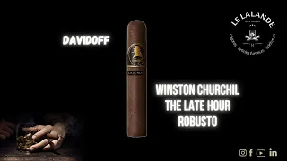 Davidoff Late Hour Robusto - Vidéo de dégustation cigare - Le Lalande Montauban