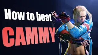 Solving the Cammy problem ( How to beat Cammy in SF6 )