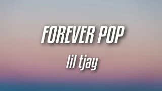 Lil Tjay - Forever Pop (Lyrics)