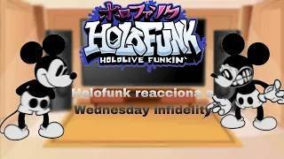 Holofunk reacciona a Wednesday Infidelity(Leer descripción)