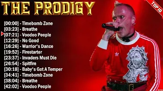 The Prodigy Greatest Hits Full Album ~ Electropunk ~ All The Best Songs 2024