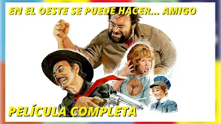 En el Oeste se puede hacer... Amigo | Oeste | Pelicula completa en Español Castellano