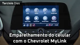 Emparelhamento do celular com o Chevrolet MyLink