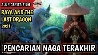 PETUALANGAN MENCARI NAGA TERAKHIR | Alur cerita film Raya and the last dragon