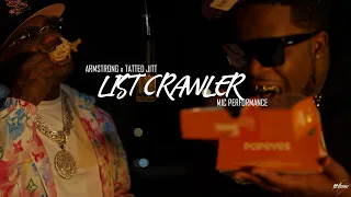 List Crawler (Live Mic Performance) - Armstrong x Tatted Jitt (Shot By @SC.VISUALZ )