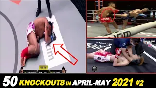 Top 50 MUAYTHAI•KICKBOXIG Brutal Knockouts, April-May 2021 #2