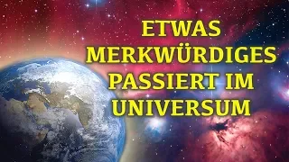 Wissenschaftler Und Die NASA Verstehen Nicht, Was Im UNIVERSUM Passiert