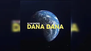 Now United - Dana Dana (Acapella)