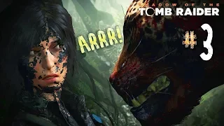Прохождение Shadow of the Tomb Raider | Часть 3 | Жесткая посадка | Бой с КИСЕЙ 🐆