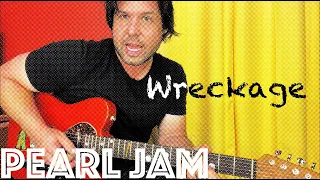 Guitar Lesson: How To Play "Wreckage" by Pearl Jam!