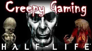 Creepy Gaming - HALF LIFE 2 Audio & G-Man Theory!