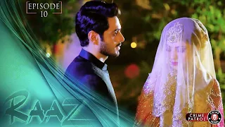 Raaz Episode 10 | #wahajali #neelammuneer #minalkhan #pakistanidrama #crimepatrol | CQ2