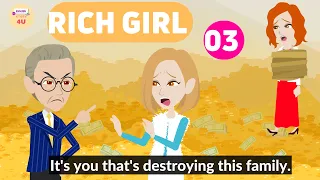 Rich Girl Episode 3 -  English Story 4U - Learn English Through Story - Animated English