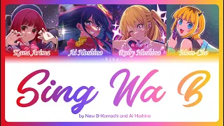 Sign wa B 「サインはB」 Ver. Full | Chorus Old & New B-Komachi | Full ROM/ESP/ENG Color Coded| Oshi no Ko