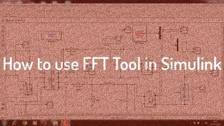 How to use FFT Analysis Tool in MATLAB Simulink | EnggClasses | Tharagathi