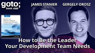 Become an Effective Software Eng. Manager (Teaser) • James Stanier & Gergely Orosz • GOTO 2023