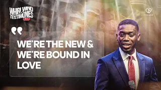 We''re The New and We're Bound In Love (Whirlwind of Testimonies Prayer with PS) | 10th May 2024