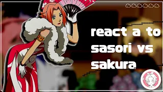 🍅 time 7 react to sakura vs sasori 🍅 [nop shippis] [time 7]