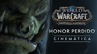 World of Warcraft: «Honor perdido»