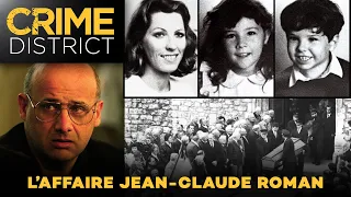 JEAN CLAUDE ROMAN : Autopsie d'un mensonge | Documentaire Crime District