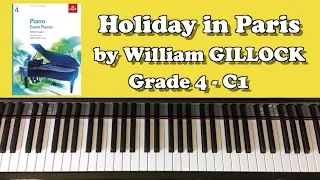 Holiday in Paris - William Gillock | ABRSM Grade 4 Piano (2019 & 2020) - C1