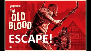 Wolfenstein - The Old Blood - Walkthrough Gameplay - Escape! (No Commentary + Subtitles)
