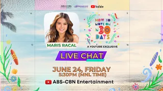 Maris Racal | How To Move On In 30 Days LIVE Chat