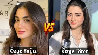 Özge Yagiz VS Özge Törer | Lifestyle Comparison 2024