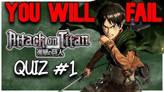 Attack On Titan ANIME QUIZ #1 (Season 1)