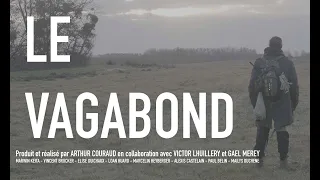 Le Vagabond [Court- métrage post-apocalyptique]