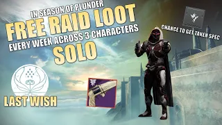 Solo Last Wish Secret Chests FREE Raid Loot [Destiny 2]